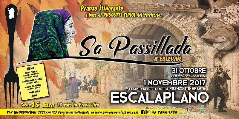 SA PASSILLADA - 8^ EDIZIONE - ESCALAPLANO 31 OTTOBRE 1° NOVEMBRE 2017 